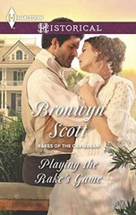 Playing the Rake’s Game (Rakes of the – Paperback, by Scott Bronwyn – Acceptable