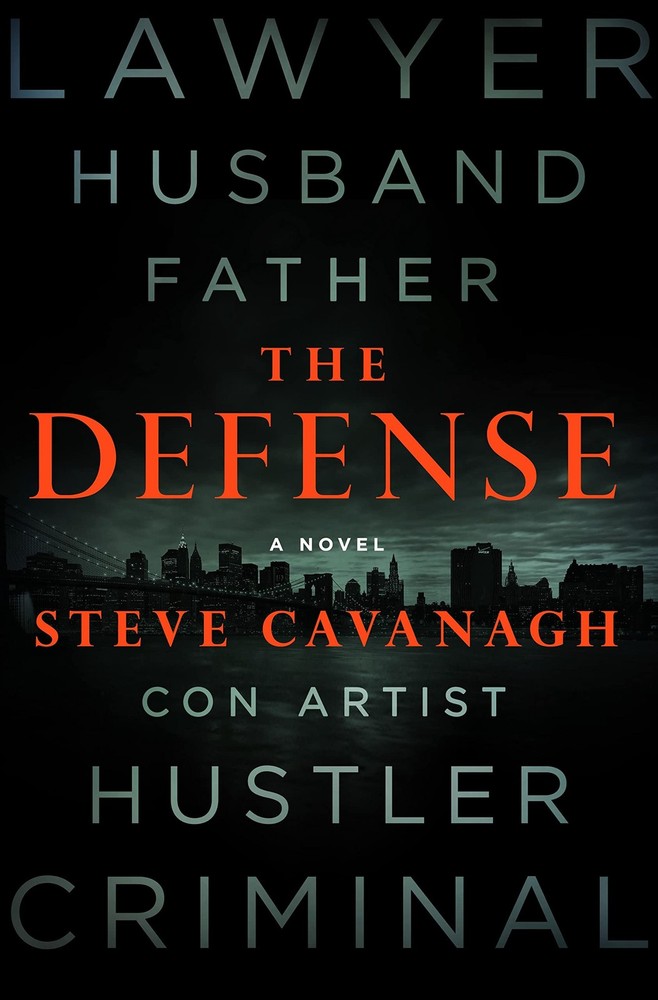 The Defense: A Novel (Eddie Flynn)