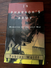 NEW: In Pharaoh’s Army – Tobias Wolff – Hardcover