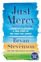 Just Mercy: A True Story of the Fig…, Bryan Stevenson