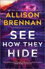 See How They Hide by Allison Brennan: Used