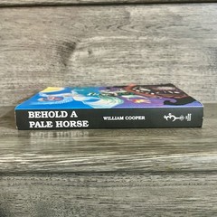 Behold a Pale Horse UNREVISED by William Cooper (Paperback, 1991) 500 pages