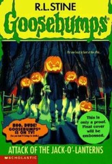 Attack of the Jack-O’-Lanterns by Stine, R. L.