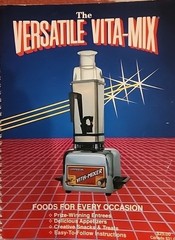 The VERSATILE VITA-MIX Instructions Manual Recipes 1992 Rose Wride Acceptable