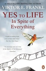 Yes to Life: In Spite of Everything by Viktor E. Frankl (Paperback 2021) – NEW