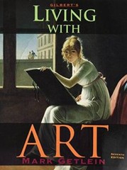 Gilberts Living with Art – Paperback By Mark Getlein – GOOD