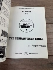 German Tiger Tanks Modelling Special Verlinden N°1 François Verlinden 1984