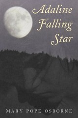 ADALINE FALLING STAR By Pope Mary Osborne – Hardcover **Mint Condition**