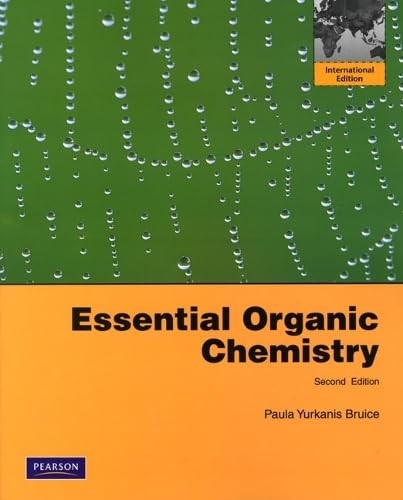 Essential Organic Chemistry by Paula Yurkanis Bruice