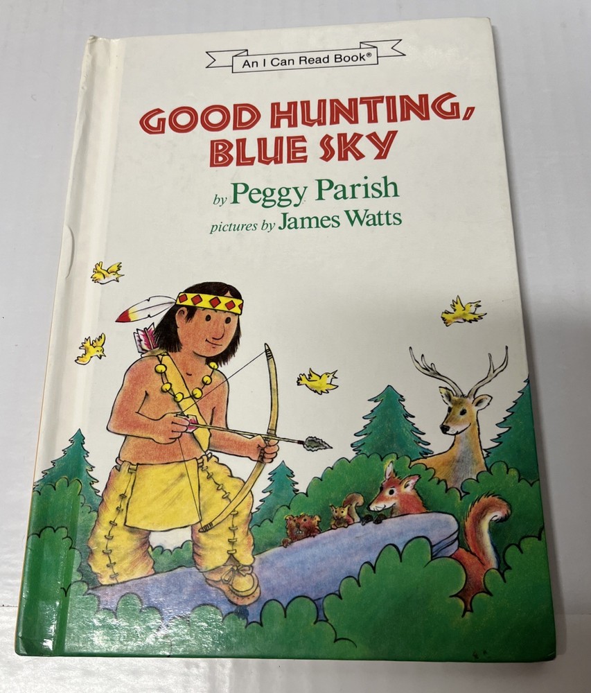 Good Hunting, Blue Sky by Peggy Parish 1996 Vintage Childrens HC Weekly Reader E