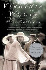 Mrs. Dalloway : The Virginia Woolf Library Authorized Edition by Virginia Woolf