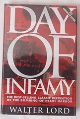 Day of Infamy – Hardcover By Lord, Walter – GOOD