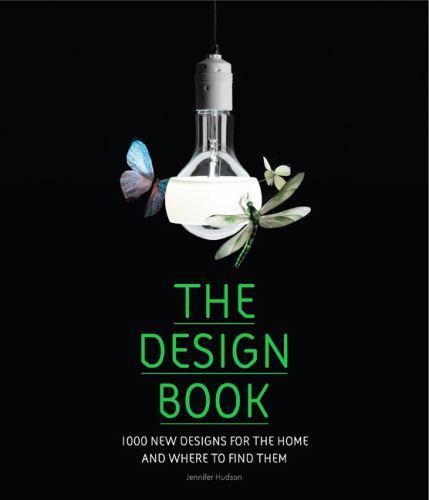 The Design Book: 1,000 New Designs for the Home and Where to Find Them by
