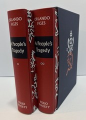 “A PEOPLE’S TRAGEDY: THE RUSSIAN REVOLUTION 1891-1924” Folio Society 2013 HC