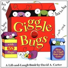 Giggle Bugs: A Lift-and-Laugh Book – Hardcover, by Carter David A. – Very Good