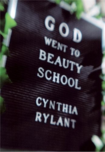 God Went to Beauty School – Rylant, Cynthia – Very Good – See condition note…