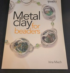 Metal Clay for Beaders -Set Of 3 Books By Irina Miech, Excellent Condition