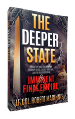 The Deeper State – Robert Maginnis, 2017 sc, Defender Publishing
