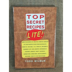 Top Secret Recipes Lite Todd Wilbur Low Fat Restaurant Clones Cookbook