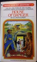 House of Danger (Choose Your Own – Paperback, by Montgomery R.A. – Acceptable