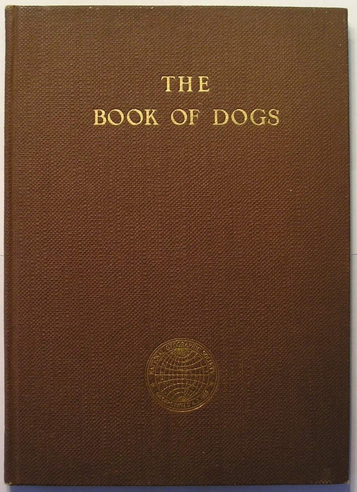 The Book of Dogs: An Intimate Study of Mankind’s Best Friend With Natural Co…