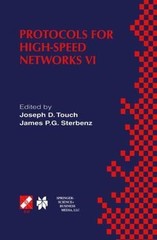 Protocols for High-Speed Networks VI : Ifip Tc6 Wg6.1 & Wg6.4/IEEE Comsoc Tc …