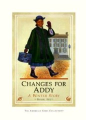 CHANGES FOR ADDY (American Girl) – Hardcover By Porter, Connie Rose – GOOD