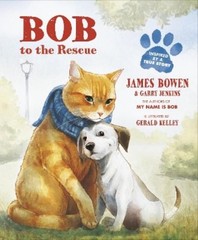 James Bowen Garry Jenkins Bob to the Rescue (Paperback) (UK IMPORT)