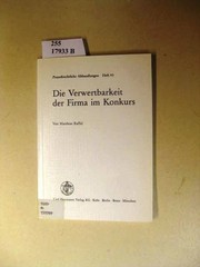 Die Verwertbarkeit der Firma im Konkurs. Raffel, Matthias.: