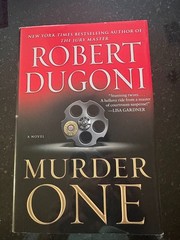 SIGNED-INSCRIBED-Murder One-Robert Dugoni-1st Edition-2011-HC-DJ-NM