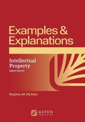 Stephen M McJohn Examples & Explanations for Intellectual Property (Paperback)