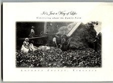 It’s Just a Way of Life: Reminiscing about the Family Farm