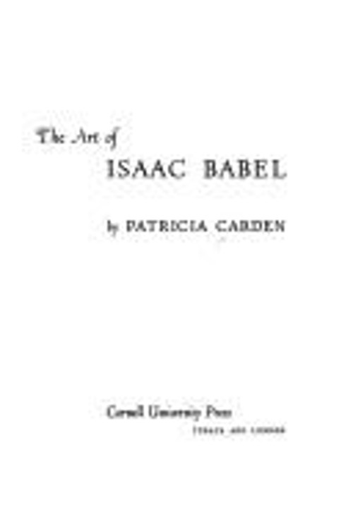 The Art of Isaac Babel Hardcover Patricia Carden