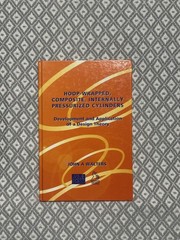 Hoop-Wrapped Composite, Internally Pressurized Cylinders. John A Walters
