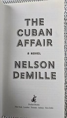 The Cuban Affair : A Novel by Nelson DeMille (2018, US-Tall Rack Paperback)
