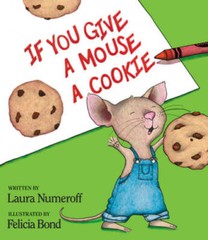 If You Give a Mouse a Cookie (If You Give…) – Hardcover – GOOD