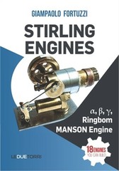 STIRLING ENGINES α, β, γ, Ringbom, MANSON Engine: 18 engines you