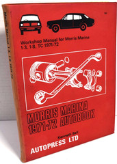 MORRIS MARINA 1971-72 AUTOBOOK: 1.3*1.8*TC* by Kennth Ball *GOOD*