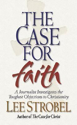 The Case For Faith: A Journalist Investigate- 0310235286, Lee Strobel, paperback