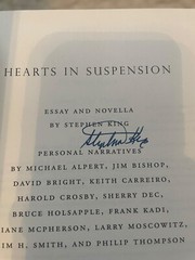 SIGNED STEPHEN KING HEARTS IN SUSPENSION AUTOGRAPHED 1st/1st New