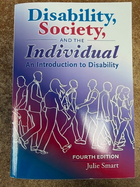 Disability, Society, and the Individual : An Introduction to Disability by Julie