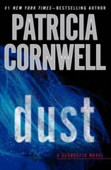 Dust (Scarpetta: Thorndike Press Large Print Basic) by Patricia Cornwell