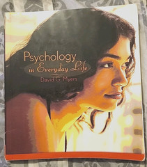PSYCHOLOGY IN EVERYDAY LIFE By David G. Myers College Textbook
