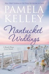 Nantucket Weddings Paperback Pamela M. Kelley