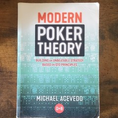 D & B Publishing Modern Poker Theory GTO Principles Michael Acevedo 2019 TPB