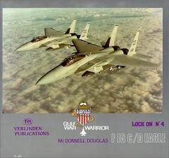 LOCK ON NO. 4 – MCDONNELL DOUGLAS F-15 C/D EAGLE By Willy Peeters **Excellent**