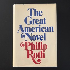 The Great American Novel Philip Roth 1973 Stated First Edition ARC w Note
