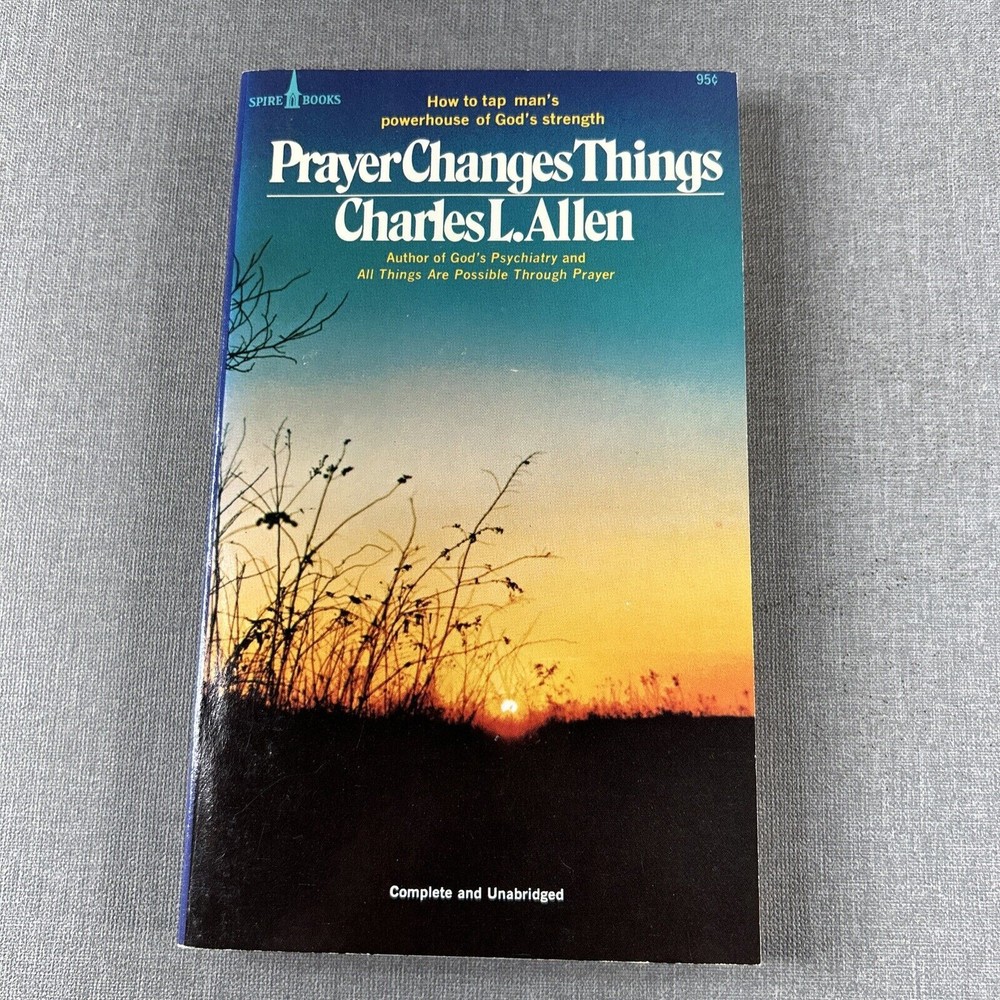Prayer Changes Things by Charles L Allen 1973 Vintage Paperback Book