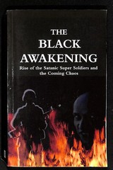 “The BLACK AWAKENING: Rise of the Satanic Super Soldiers” by Russ Dizdar 2009