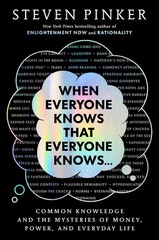 When Everyone Knows That Everyone Knows . . . Stephen Pinker